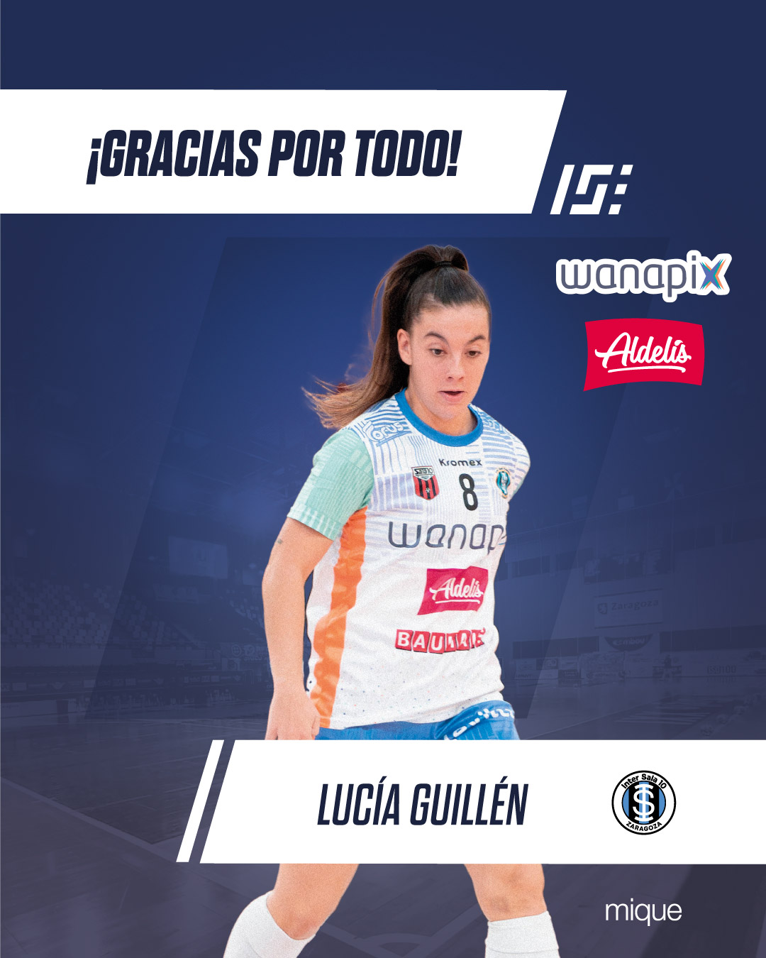 Lucía Guillén no seguirá en Wanapix Aldelís InterSala10 la temporada 24-25
